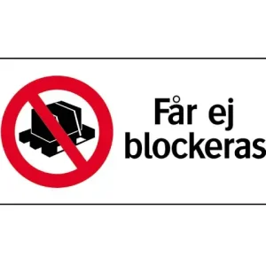 Nedsatt pris SKYLT FÅR EJ BLOCKERAS